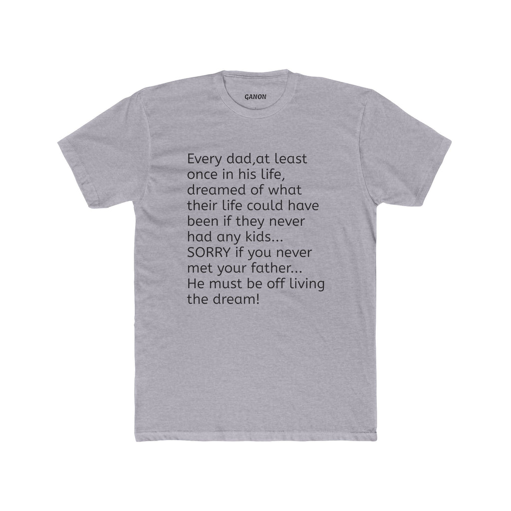 Father's Dream Shirt