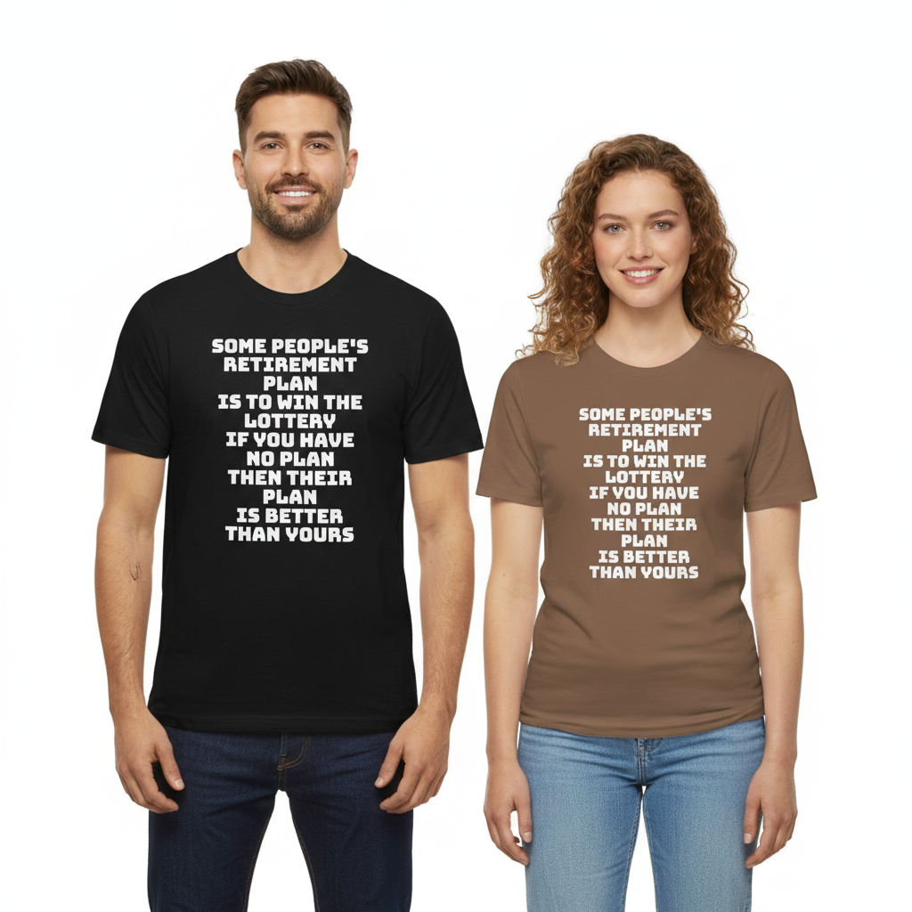 Retirement plan Shirt