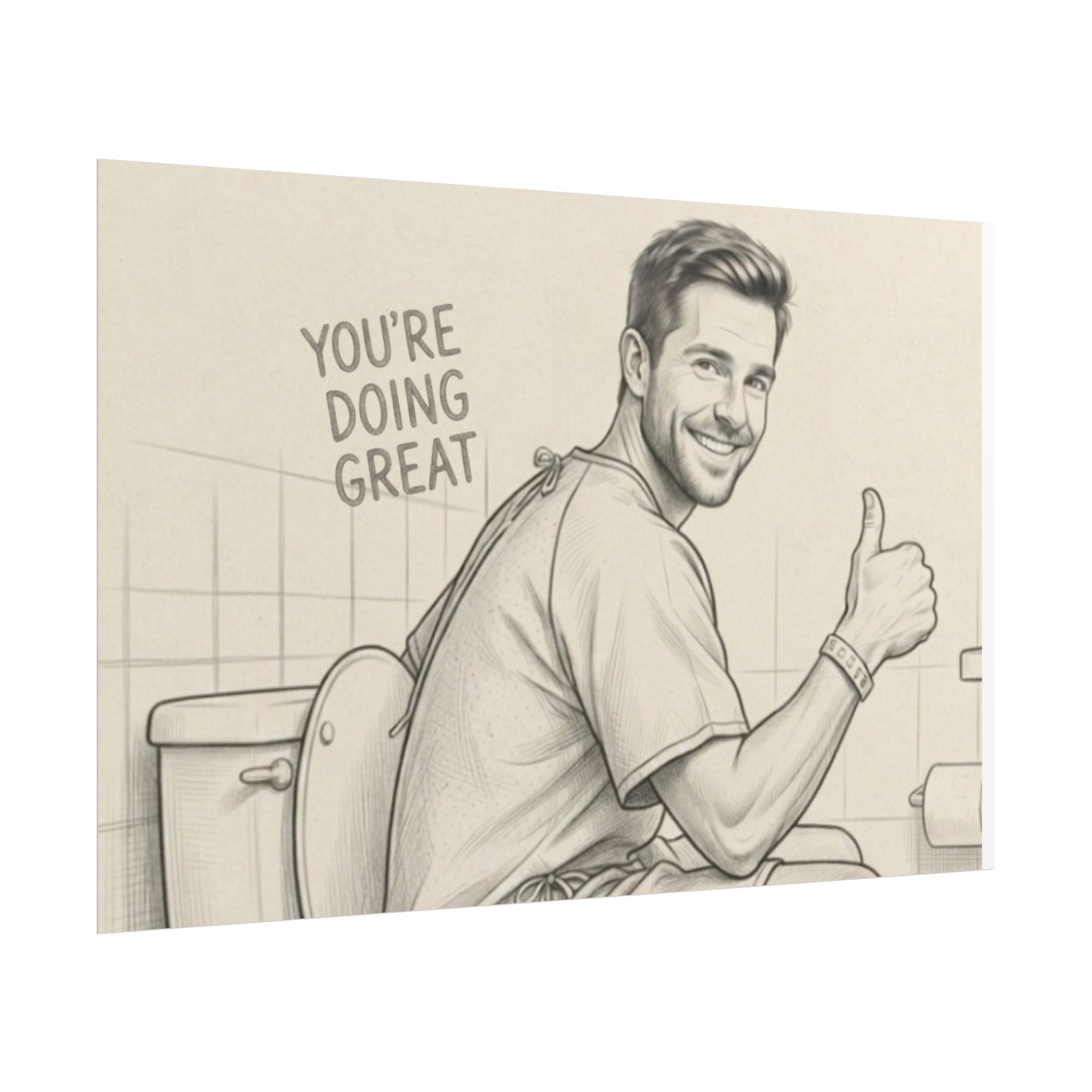 "You're Doing Great" Bathroom Motivation