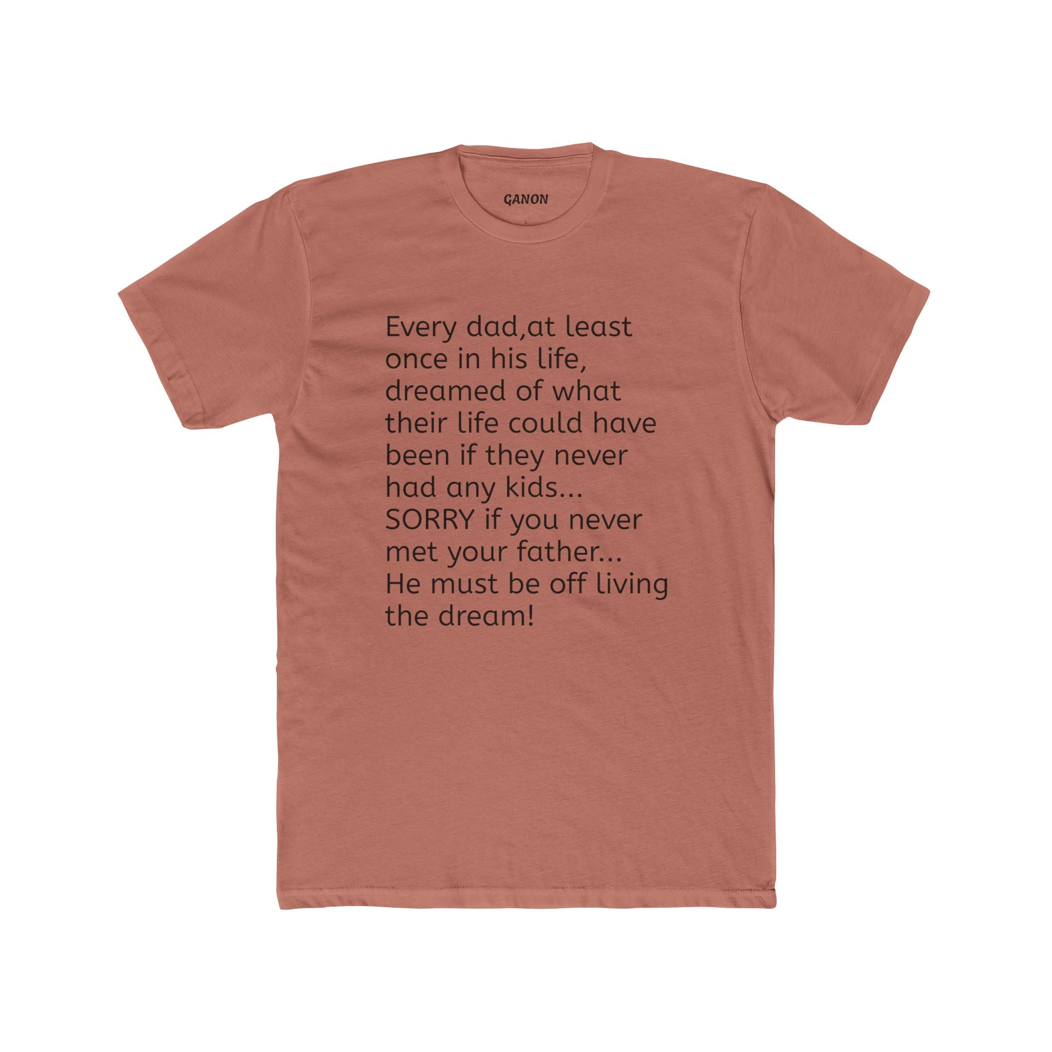 Father's Dream Shirt