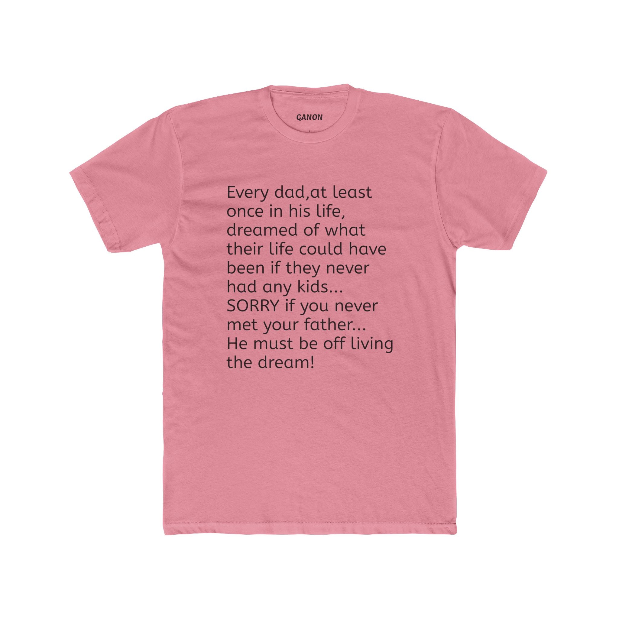 Father's Dream Shirt